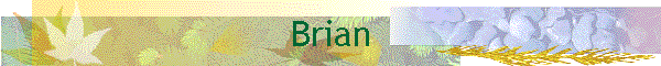 Brian